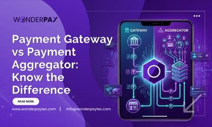Payment Gateway vs Payment Aggregator: Know the Difference